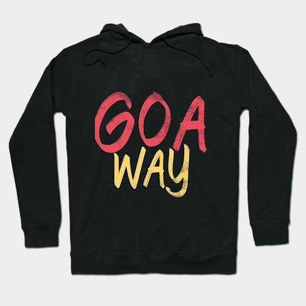 GOA WAY Hoodie by idlamine